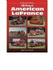 100 Years Of American LaFrance