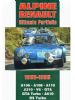 Alpine Renault Ultimate Portfolio 1958 - 1995