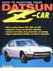 How To Restore Your Datsun Z Car