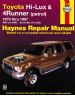 Toyota Hi-Lux & 4Runner (Petrol) 1979-1996 Haynes Owners Service & Repair Manual