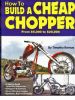 How to Build a Cheap Chopper